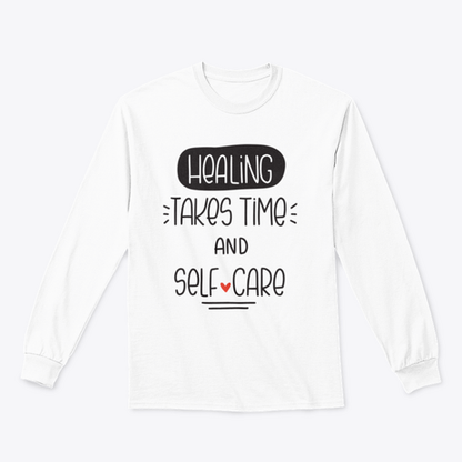 Healing Takes Time And Self-Care Quote Vector Design For Sweatshirt