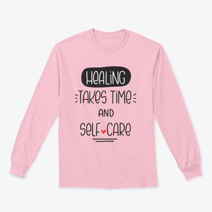 Healing Takes Time And Self-Care Quote Vector Design For Sweatshirt